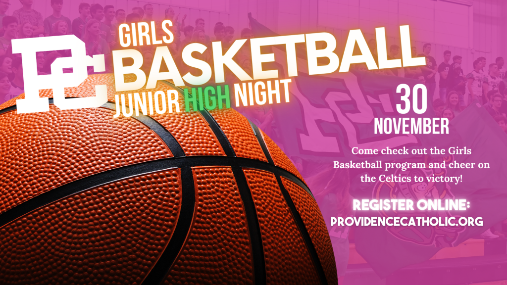 Junior High Night at Girls Basketball! | Providence Catholic High School